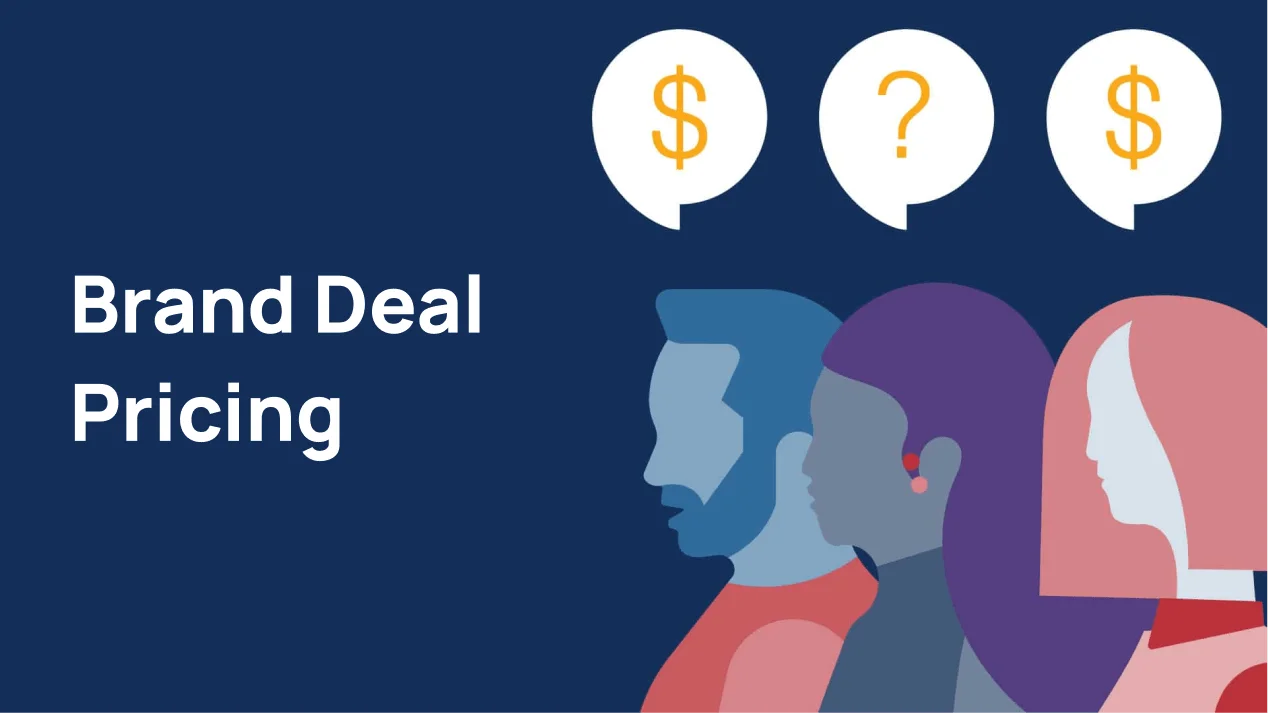 How Much to Charge for a Brand Deal