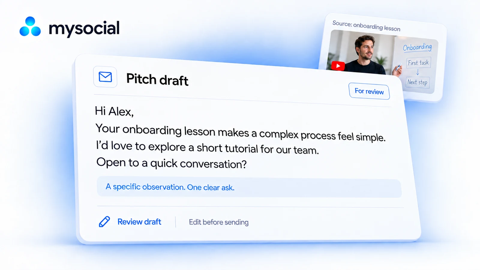 An onboarding lesson informs an editable pitch draft with a human review action.